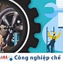 Công Nghiệp Chế Tạo Máy