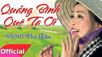 Quảng Bình Quê Ta Ơi